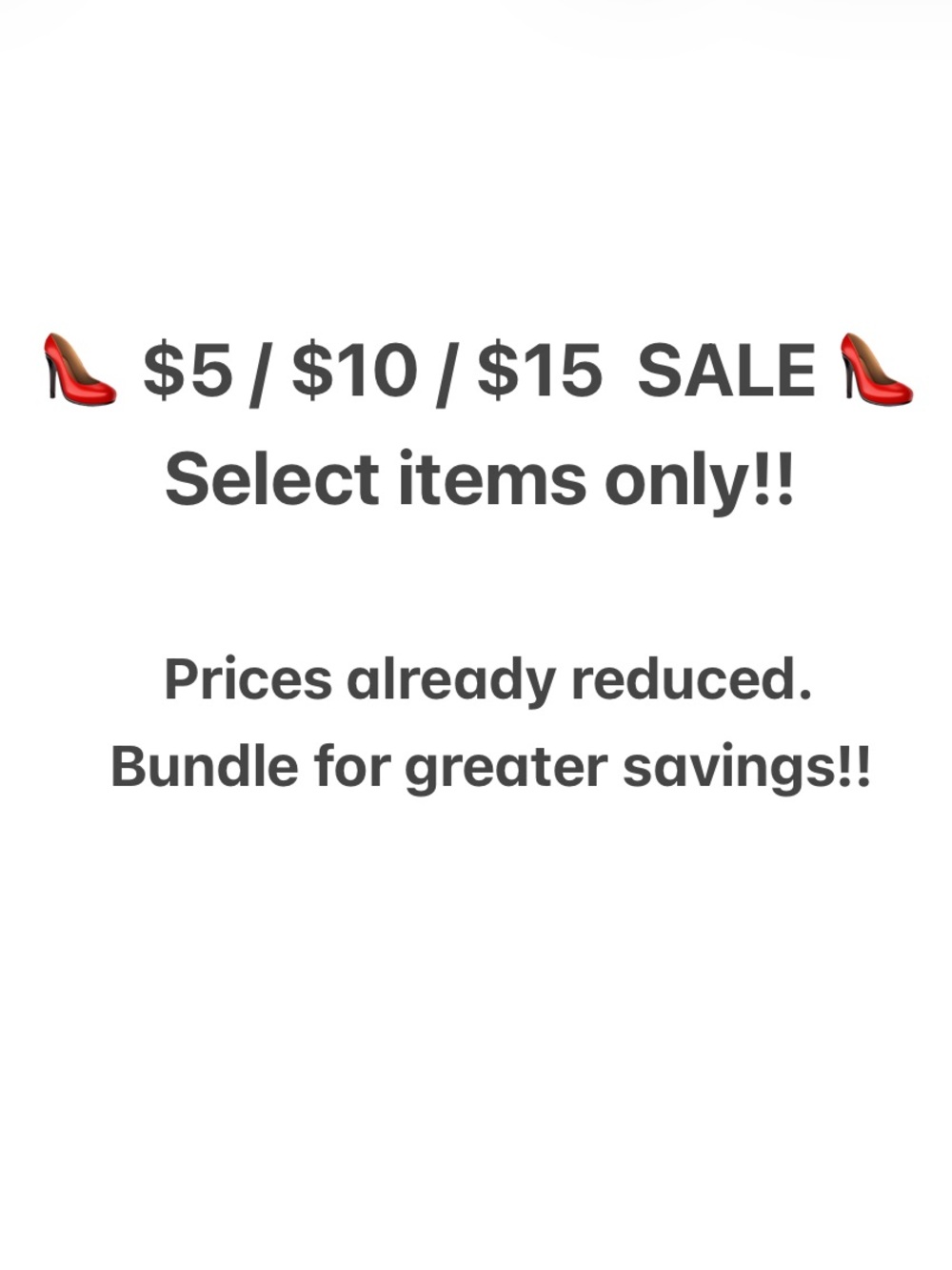 👠 $5/$10/$15 CLEARANCE SALE!! 👠